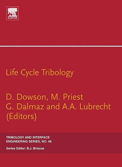 Life Cycle Tribology