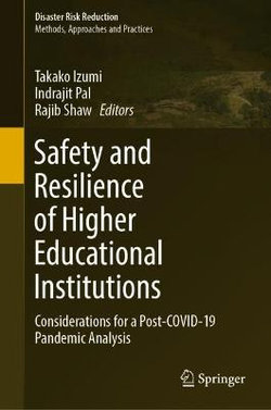 Safety and Resilience of Higher Educational Institutions