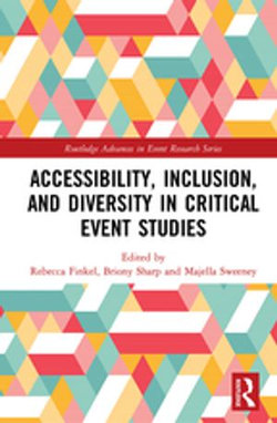 Accessibility, Inclusion, and Diversity in Critical Event Studies