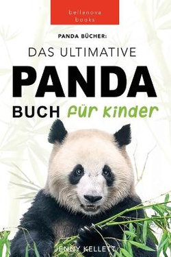 Panda Buecher Das Ultimative Panda Buch fuer Kinder