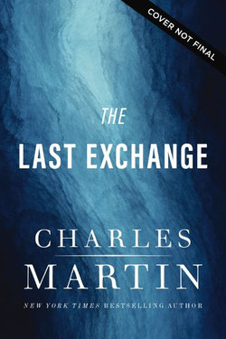 The Last Exchange