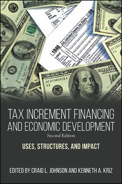 Tax Increment Financing and Economic Development