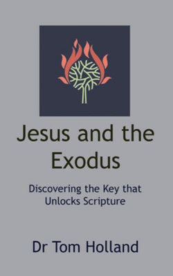 Jesus and the Exodus