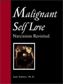 Malignant Self Love