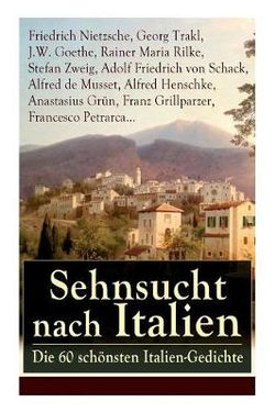 Sehnsucht nach Italien