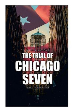 The Trial of Chicago Seven