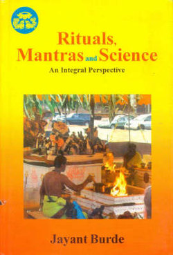 Ritual, Mantras and Science