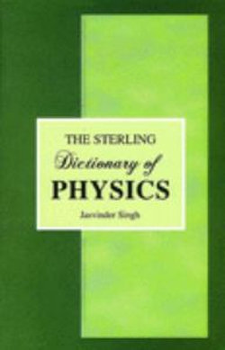 Sterling Dictionary of Physics