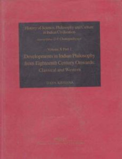 Developments in Indian Philosophy from Eighteenth Century Onwards