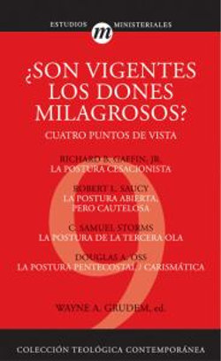 Son Vigentes los Dones Milagrosos?