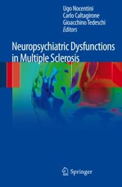 Neuropsychiatric Dysfunction in Multiple Sclerosis