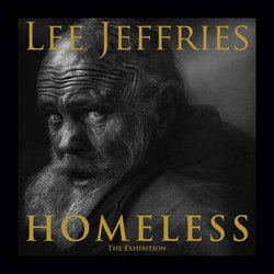 Lee Jeffries: Homeless