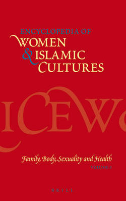 Encyclopedia of Women & Islamic Cultures, Volume 3