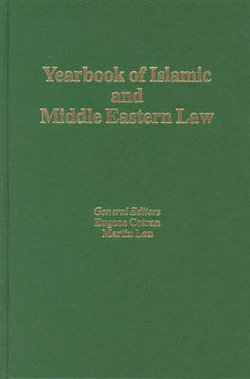 Yearbook of Islamic and Middle Eastern Law, Volume 10 (2003-2004)