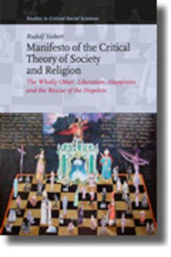 Manifesto of the Critical Theory of Society and Religion (3 vols.)