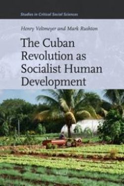 The Cuban Revolution as Socialist Human Development