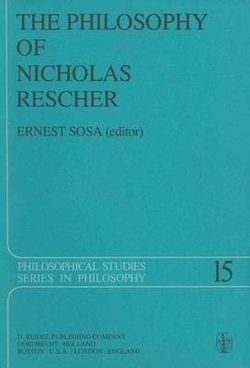 The Philosophy of Nicholas Rescher