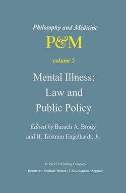 Mental Illness: Law and Public Policy
