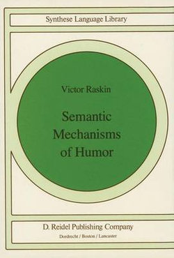 Semantic Mechanisms of Humor