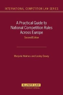 A Practical Guide to National Competition Rules Across Europe