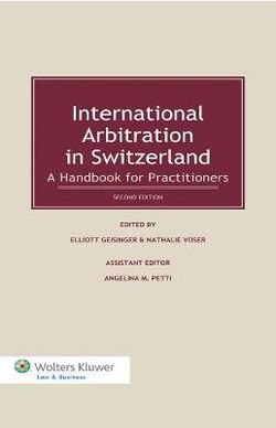 International Arbitration in Switzerland