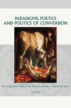 Paradigms, Poetics and Politics of Conversion