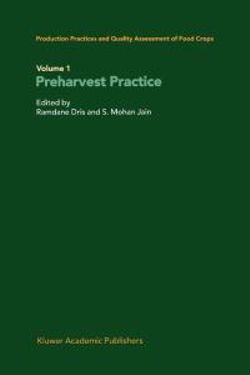 Production Practices and Quality Assessment of Food Crops