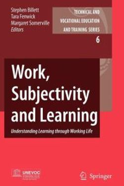 Work, Subjectivity and Learning