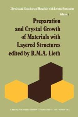 Preparation and Crystal Growth of Materials with Layered Structures