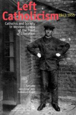 Left Catholicism, 1943-1955