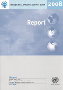 Report of the International Narcotics Control Board for 2008