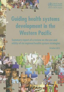 Guiding health systems development in the Western Pacific