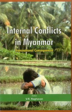 Internal Conflicts in Myanmar