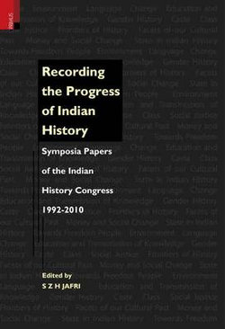 Recording the Progress of Indian History
