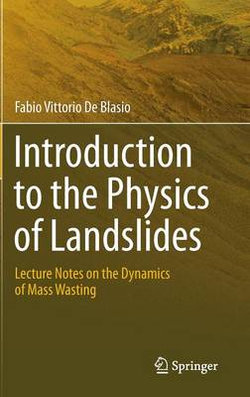 Introduction to the Physics of Landslides