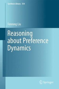 Reasoning about Preference Dynamics
