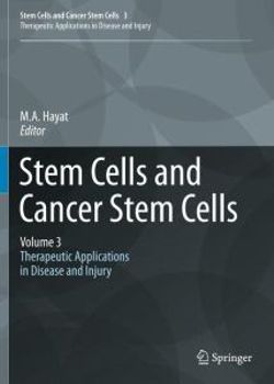 Stem Cells and Cancer Stem Cells,Volume 3