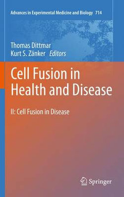 Cell Fusion in Health and Disease