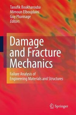 Damage and Fracture Mechanics