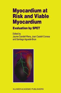 Myocardium at Risk and Viable Myocardium