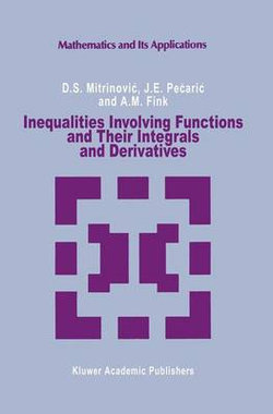 Inequalities Involving Functions and Their Integrals and Derivatives