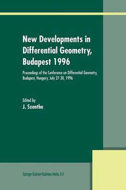 New Developments in Differential Geometry, Budapest 1996