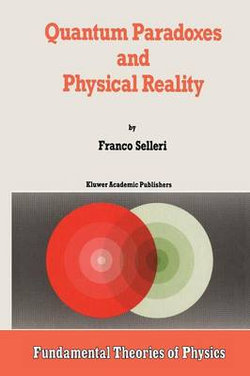 Quantum Paradoxes and Physical Reality