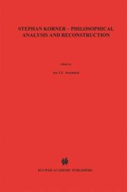 Stephan Koerner - Philosophical Analysis and Reconstruction