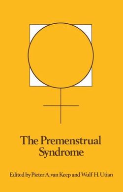 The Premenstrual Syndrome