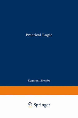 Practical Logic