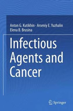 Infectious Agents and Cancer