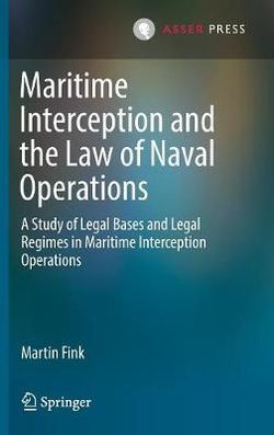 Maritime Interception and the Law of Naval Operations