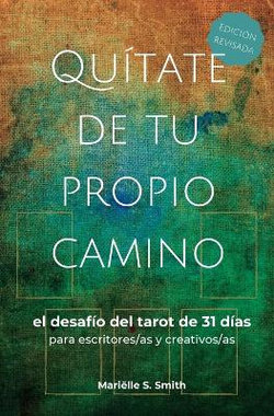 Quitate de tu propio camino