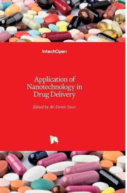 Application of Nanotechnology in Drug Delivery